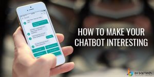 How to Build A Chatbot for Your Business