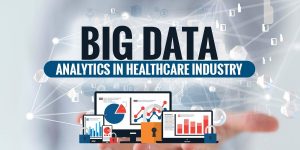 Big data Analytics in Healthcare industry
