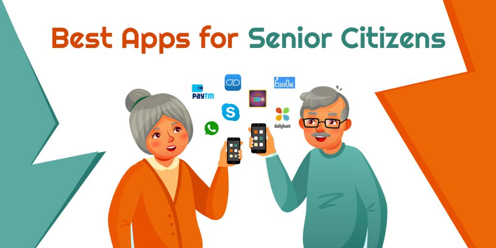 10 Best Senior Citizens Apps Must Try in 2020