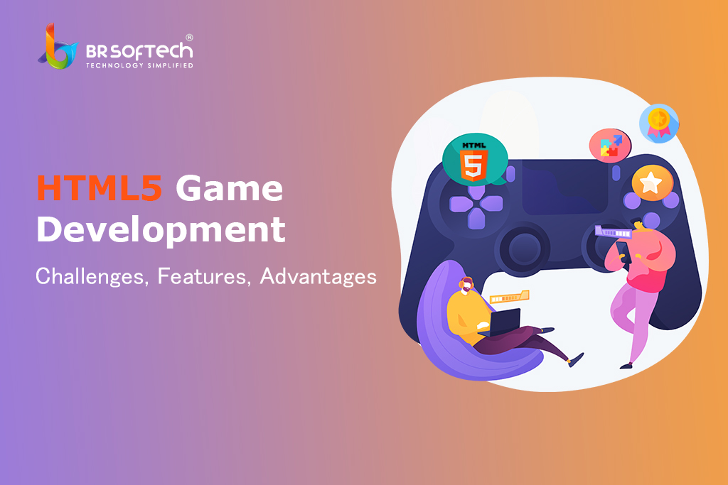 HTML5 Game Development Company - BR Softech