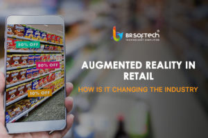 Augmented Reality in Retail: How is It Changing the Industry?