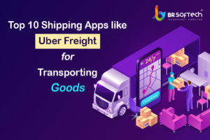 Top 10 shipping apps like uber Freight for transporting goods