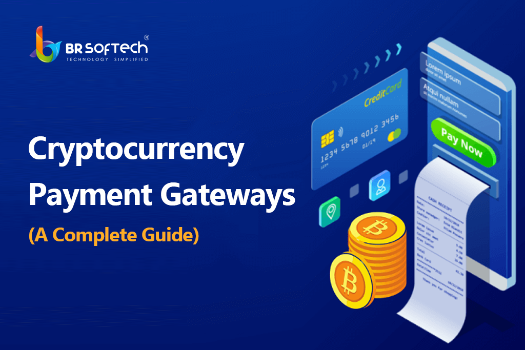 creating a payment gateway for cryptocurrency