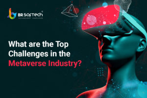 What are the Top Challenges in the Metaverse Industry?