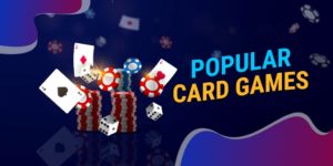 Most Popular Card Games for Real Money