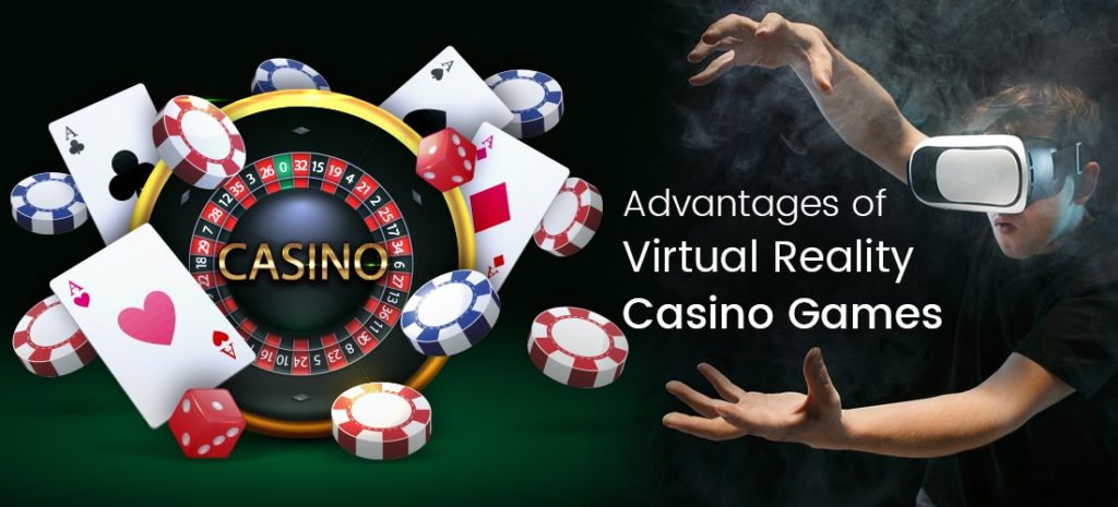 Advantages of Virtual Reality Casino Games 
