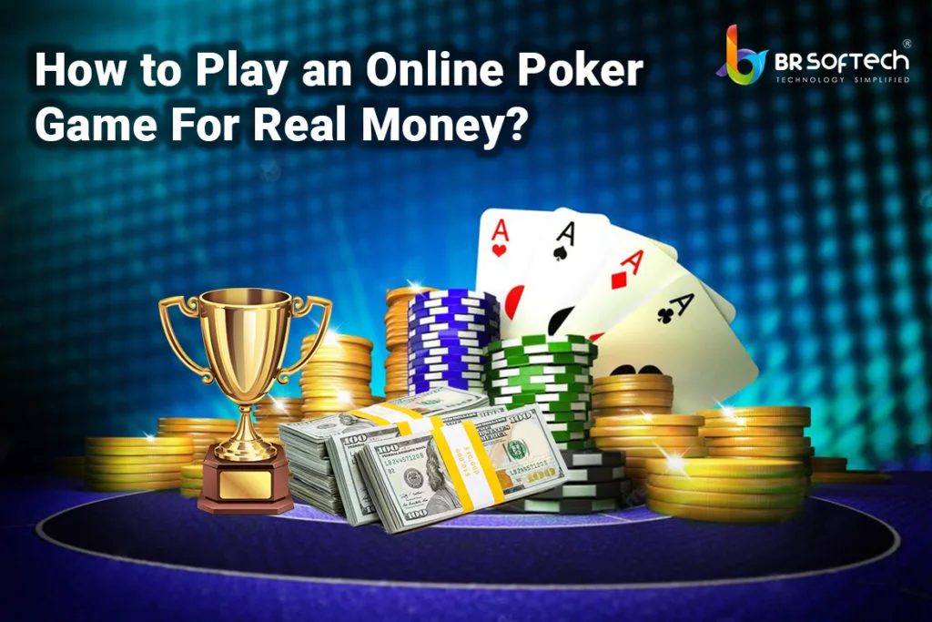 Online Poker Games For Real Money