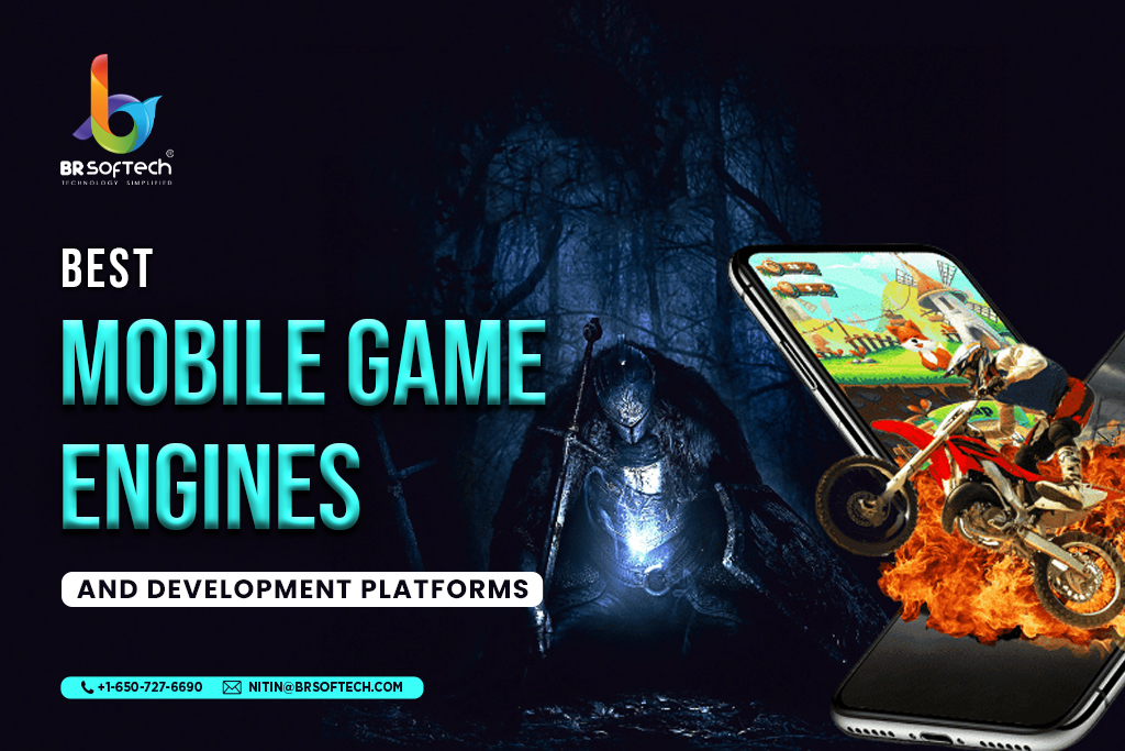Build High-quality Games With These Top Mobile Game Engines