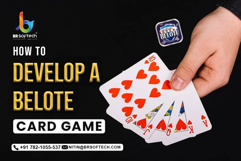 How to Develop a Belote Card Game? Know Here
