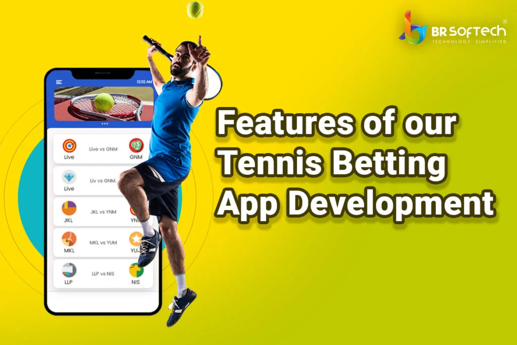 Features of our Tennis Betting App Development