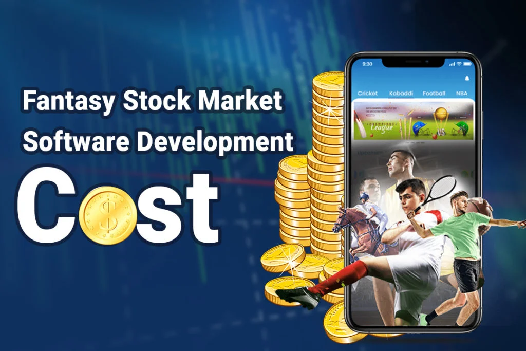 Fantasy Stock Market Software Development Cost