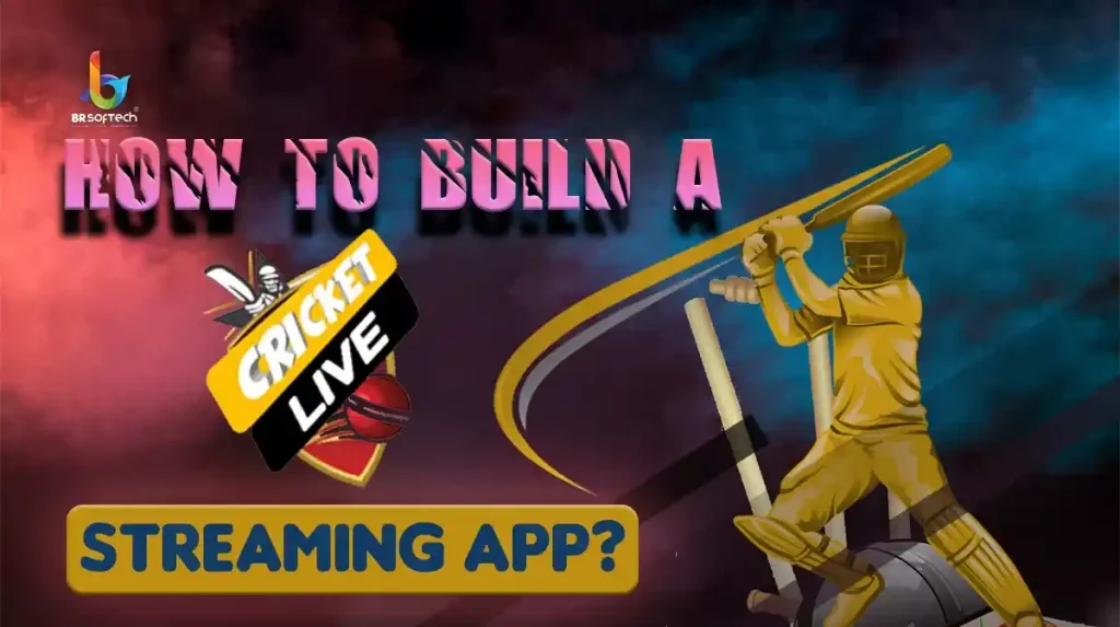 Cricket Live Streaming App