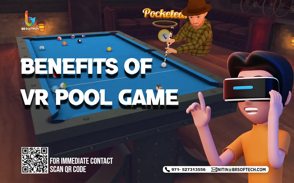Benefits of VR Pool Game