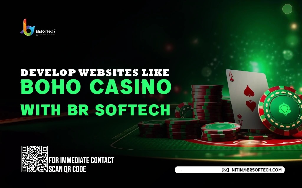 Develop websites like Boho Casino with BR Softech 