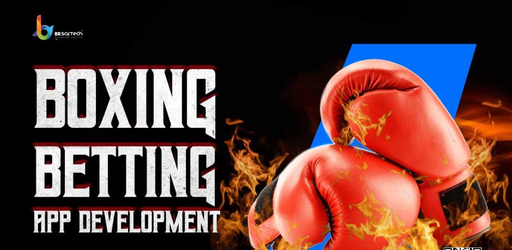 Boxing Betting App Development