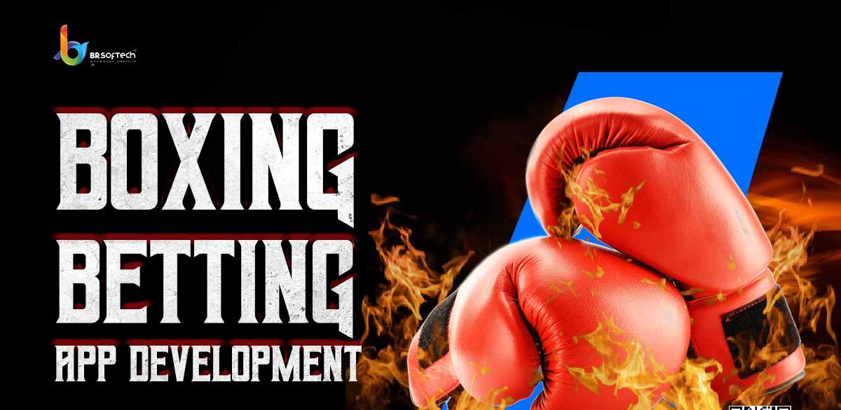 Boxing Betting App Development