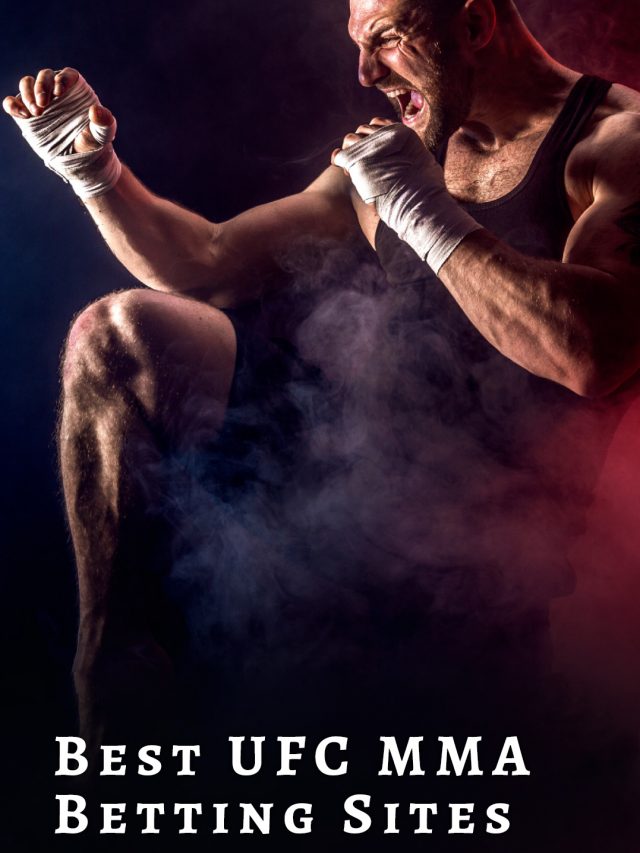 Best UFC MMA Betting Sites