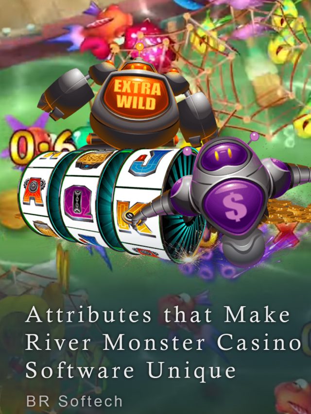 Attributes that Make River Monster Casino Software Unique