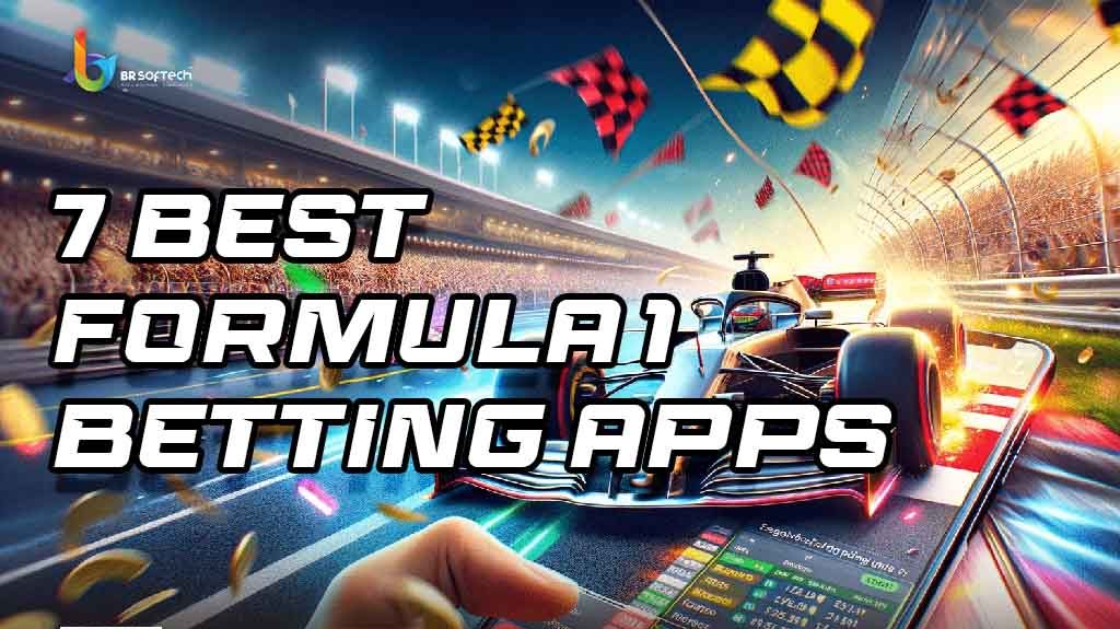 7 Best Formula 1 Betting Apps to Try in 2024
