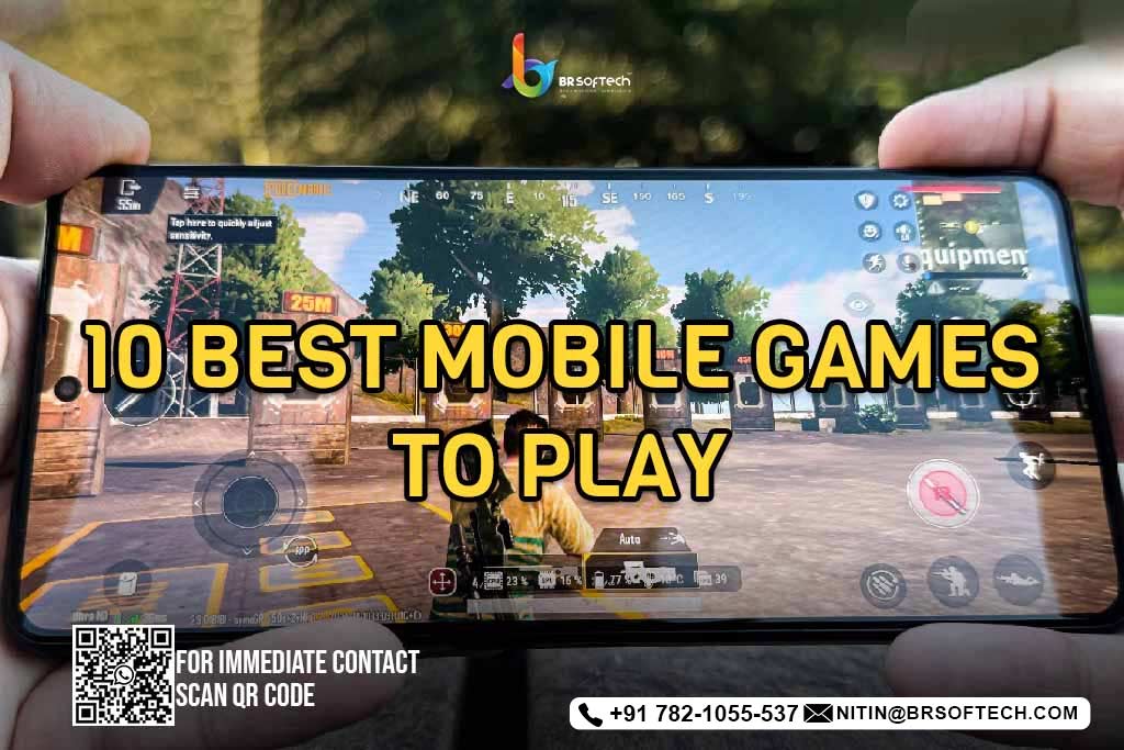 Best Mobile Games