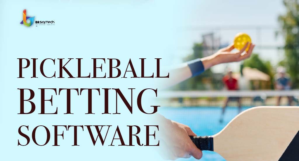 Pickleball Betting Software