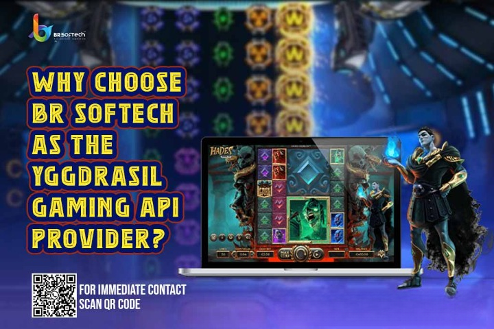 Why Choose BR Softech As the Yggdrasil Gaming API Provider