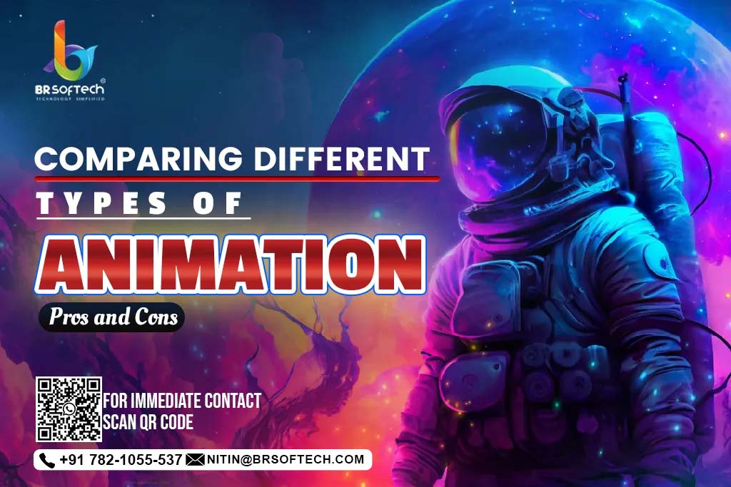 Comparing Different Types of Animation: Pros and Cons