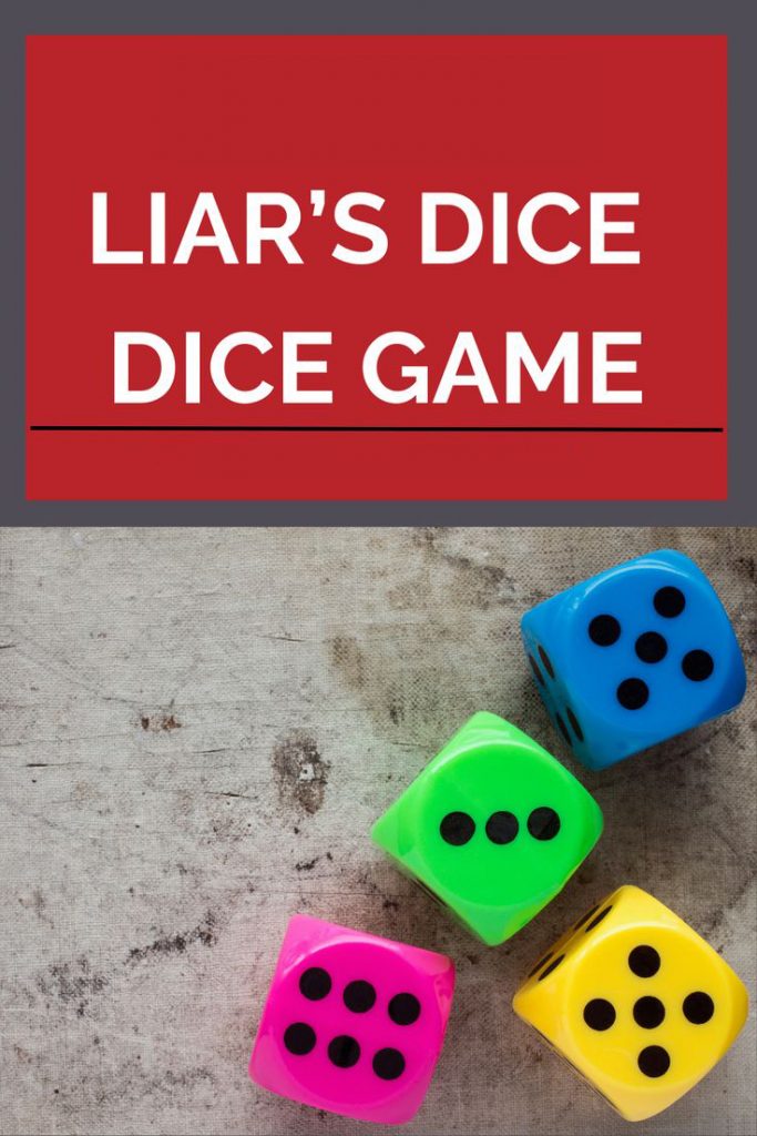 Liar’s Dice