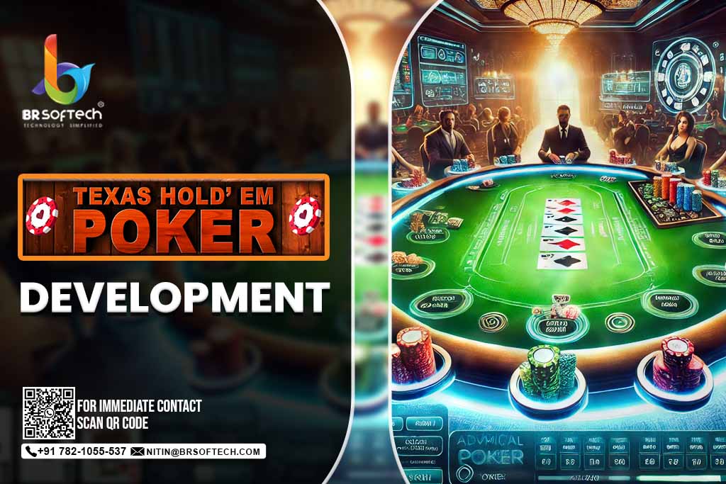  Texas Holdem Poker Software Development-A complete Guide