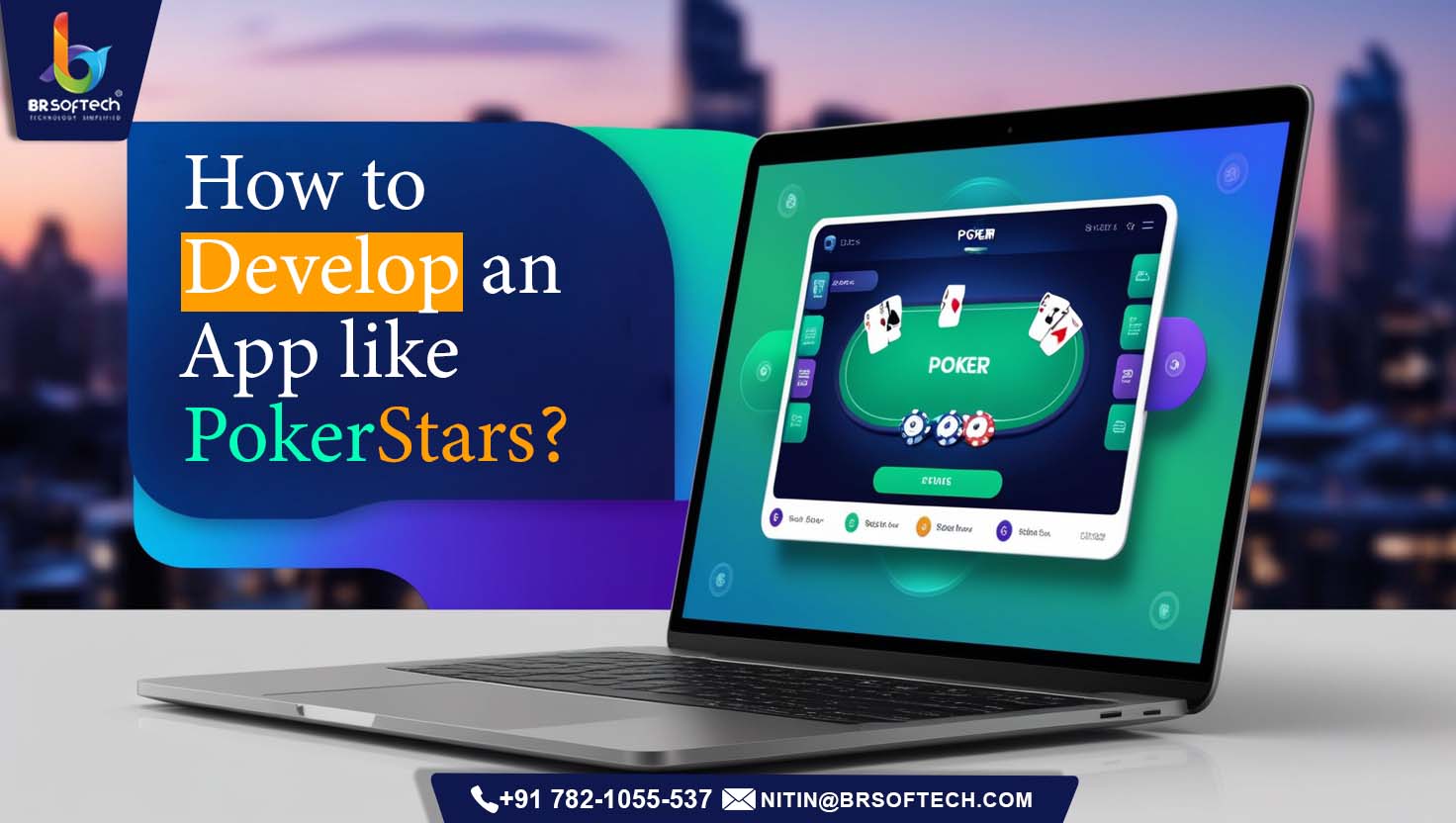 How to Develop an App like PokerStars?