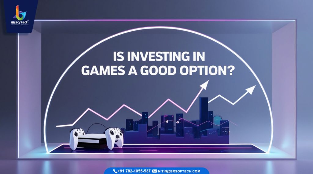 Investing in Games a Good Option