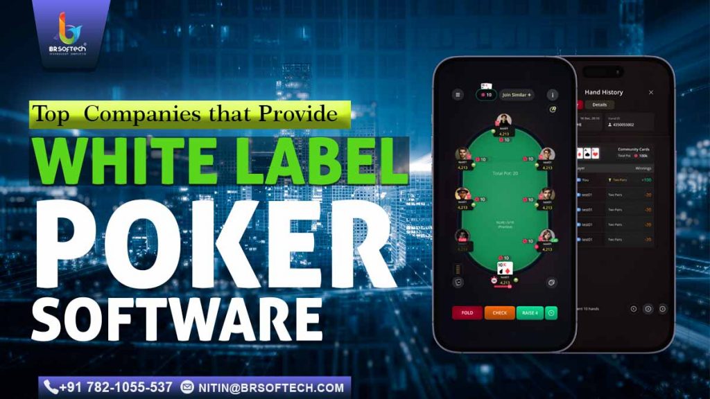 Advantages of Choosing White Label Poker Software