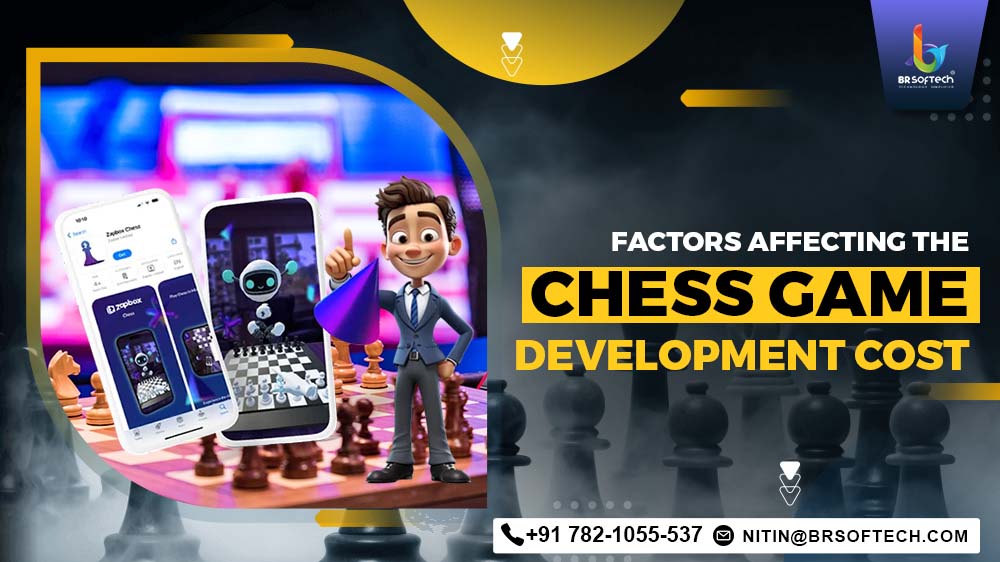 Factors Affecting the Chess Game Development Cost