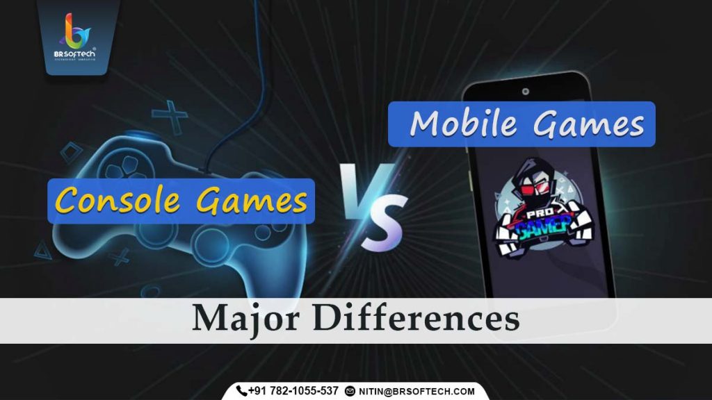 Mobile Games vs Console Games: Major Differences