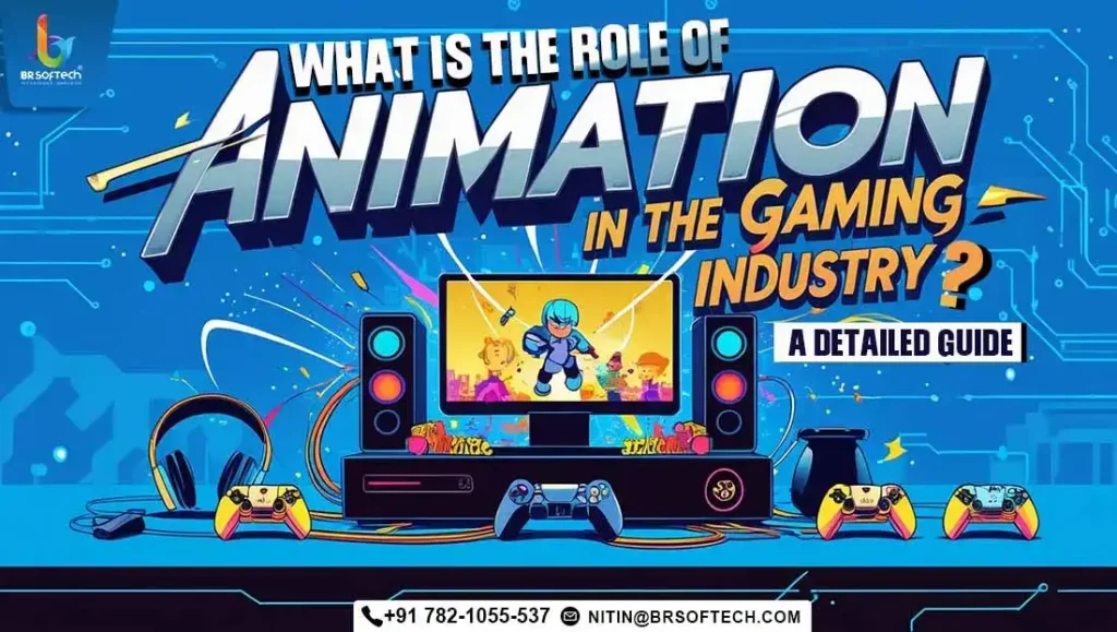 The-Role-of-Animation-in-the-Gaming-Industry