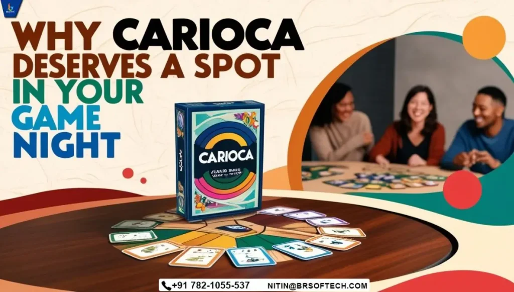 Why Carioca Deserves a Spot in Your Game Night