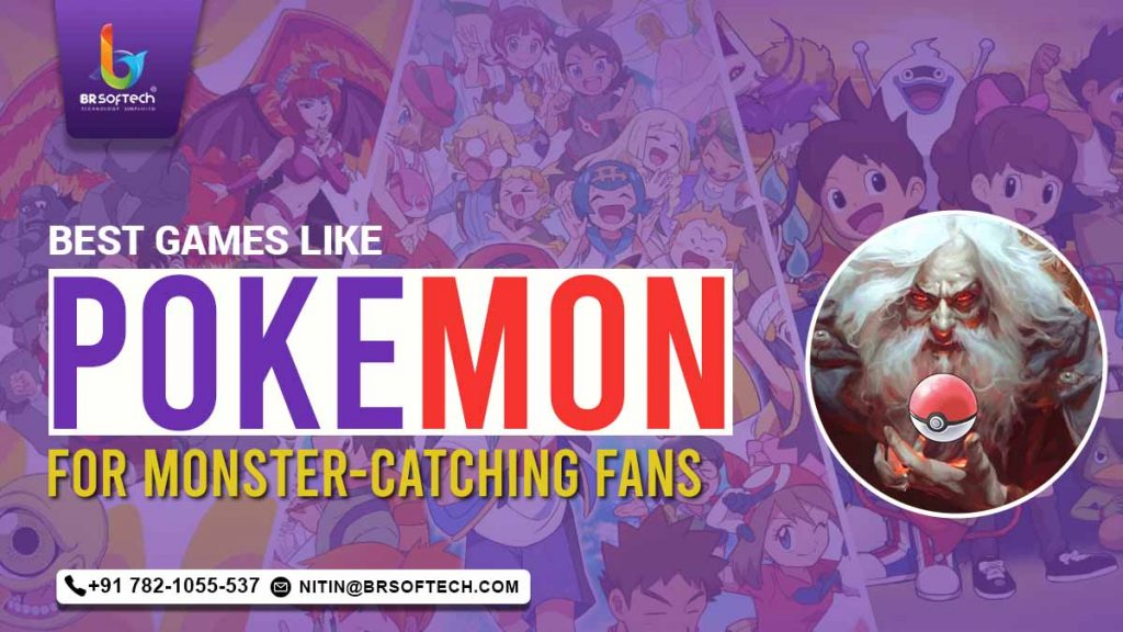 Best Games Like Pokémon for Monster-Catching Fans