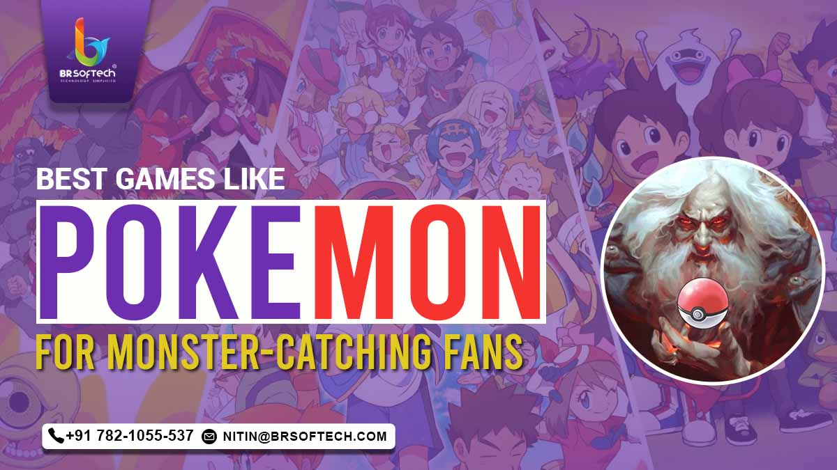 Best Games Like Pokémon for Monster-Catching Fans