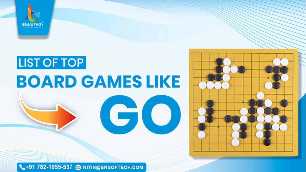 List of Top Board Games Like GO