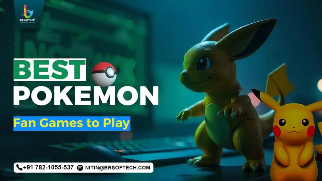 List of 10 Best Pokémon Fan Games to Play in 2025