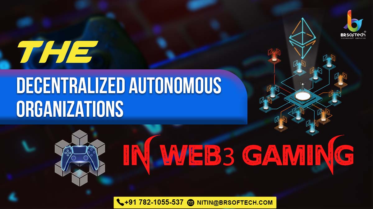 The Decentralized Autonomous Organizations in Web3 Gaming
