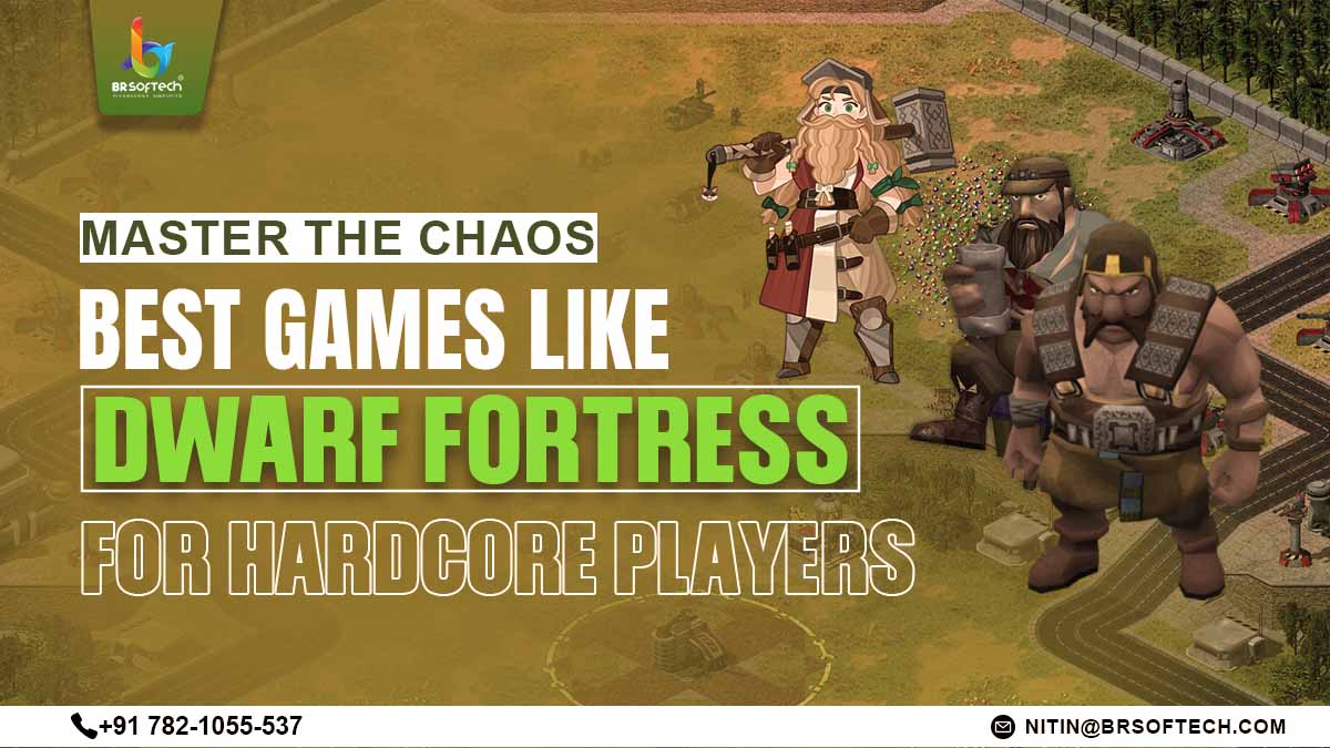 Master the Chaos: Best Games Like Dwarf Fortress for Hardcore Players