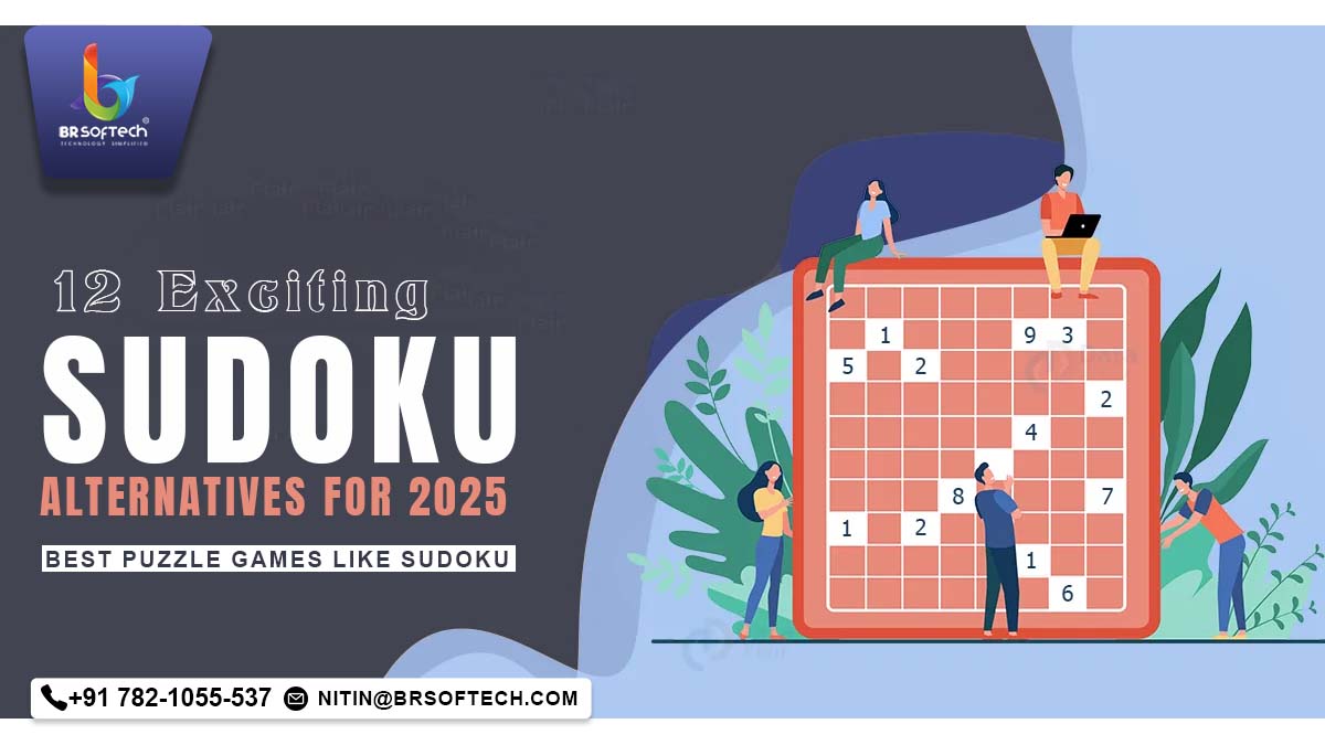 12 Exciting Sudoku Alternatives for 2025: Best Puzzle Games Like Sudoku