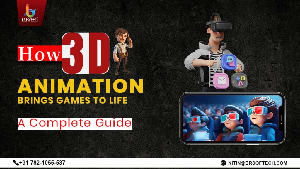 How 3D Animation Brings Games to Life