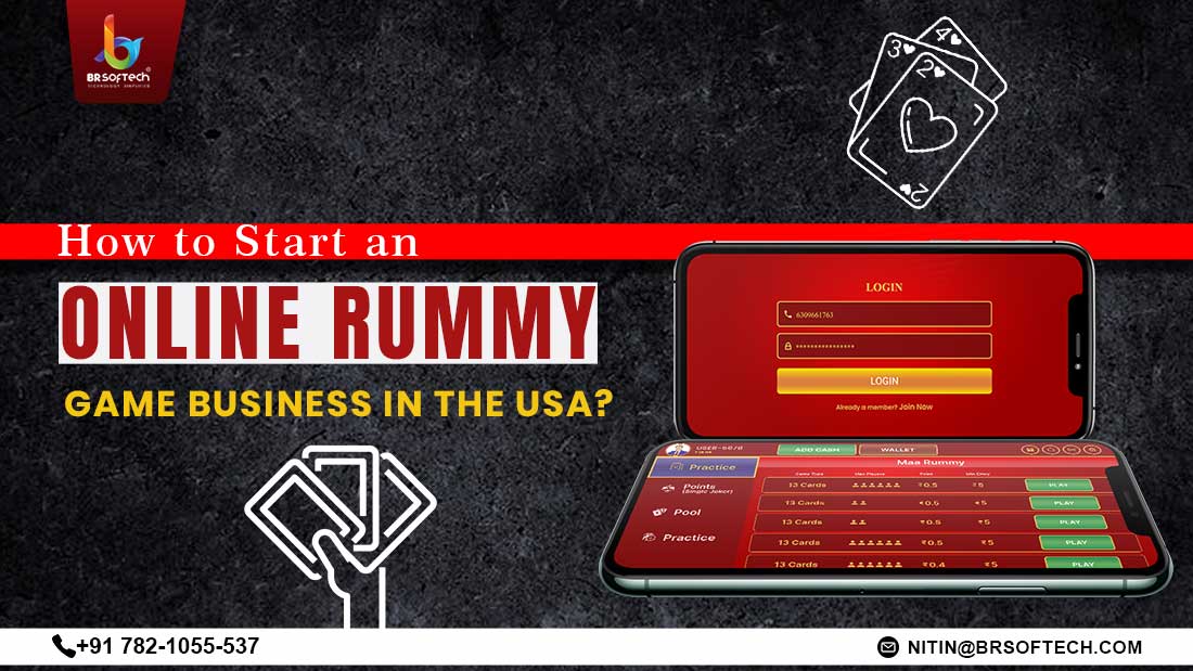How to Start an Online Rummy Game Business in the USA?