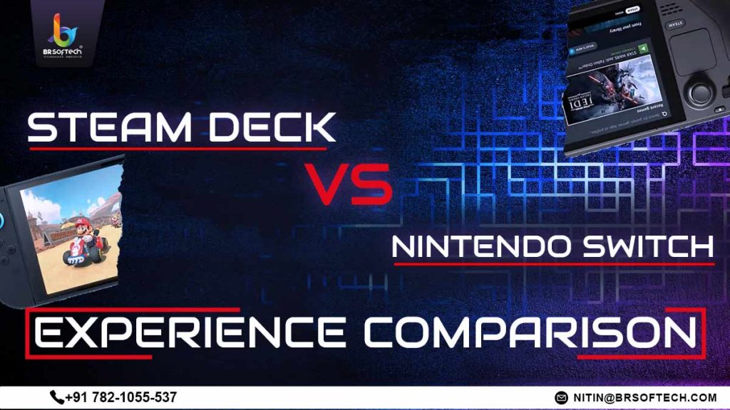 Steam Deck vs Nintendo Switch Experience Comparison 