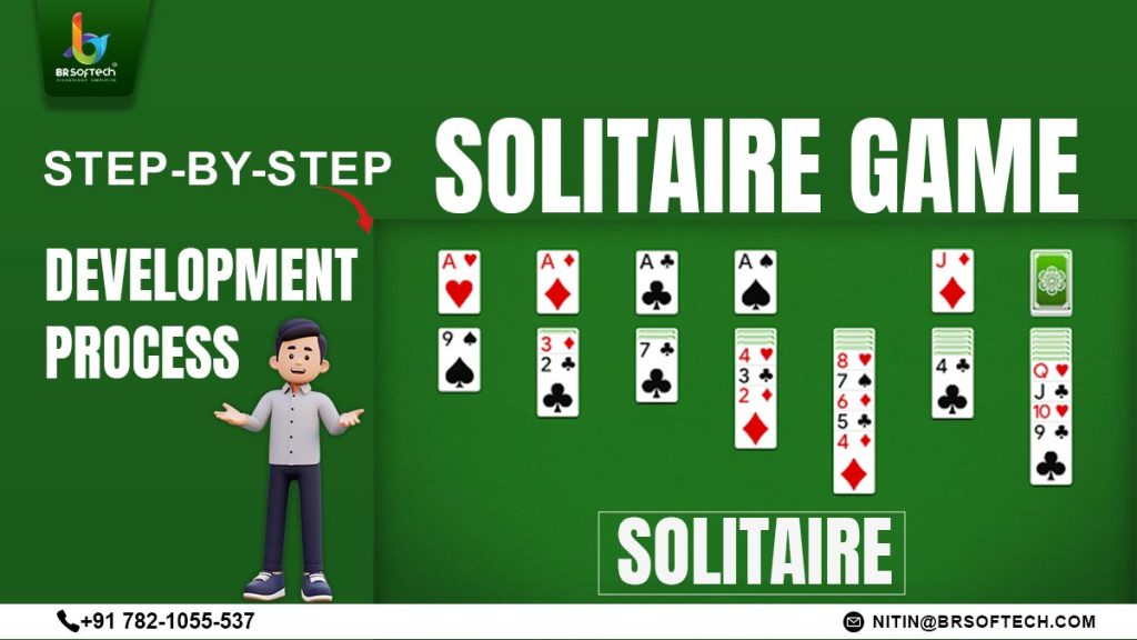 Step-by-Step Solitaire Game Development Process