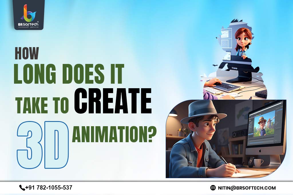 How Long Does It Take to Create 3D Animation?