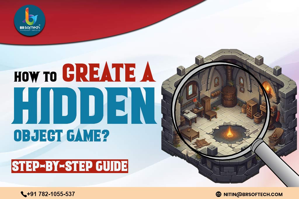 How to Create a Hidden Object Game? Step-by-Step Guide
