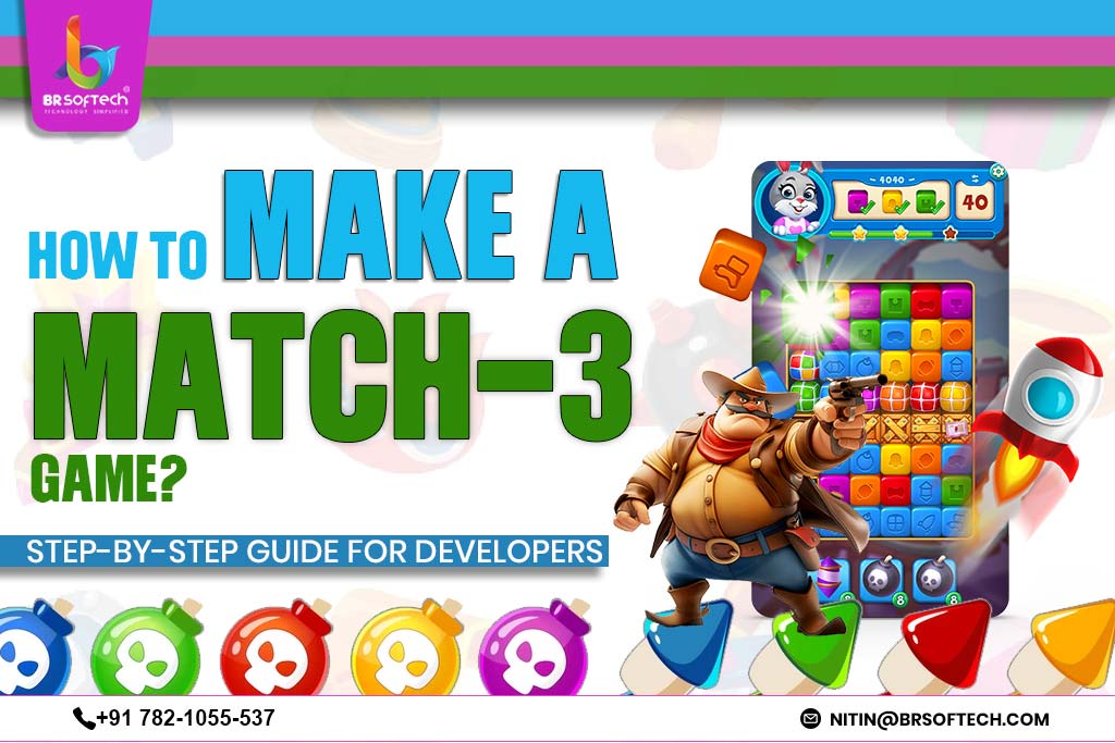 How to Make a Match-3 Game? Step-by-Step Guide for Developers